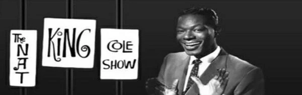 The Nat King Cole Show